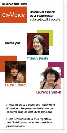 EdyVoice, formation en jazz vocal avec Laurence Saltiel, Laura Littardi et Thierry Peala
